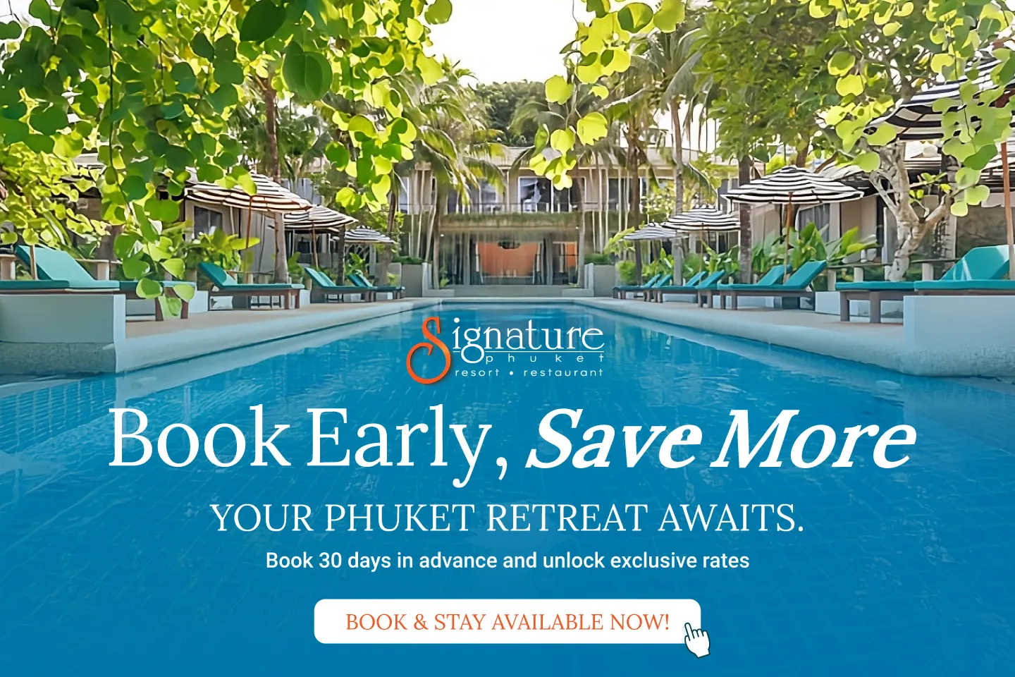 Signature-Phuket-Hotel_Book-Early-Save-More