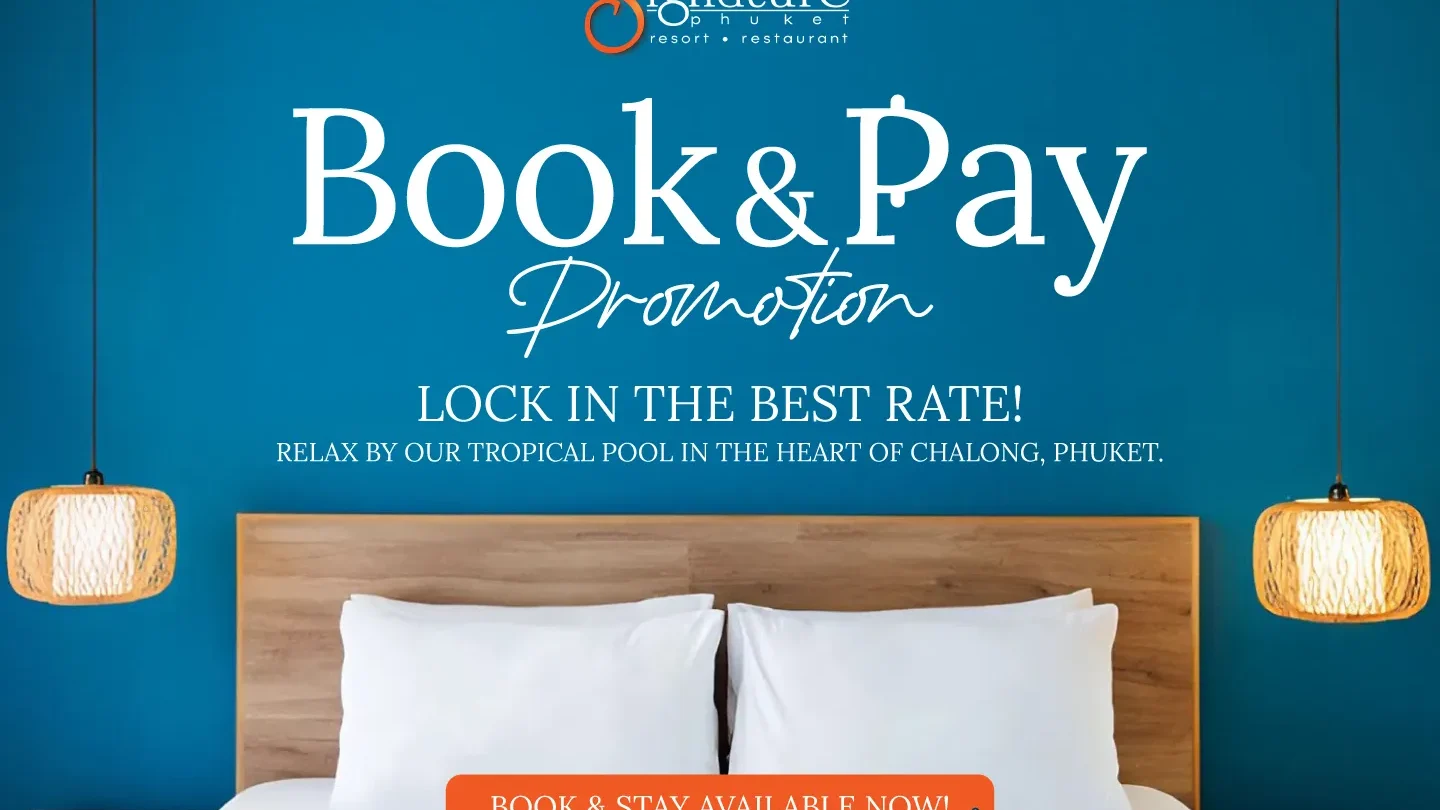 Signature-Phuket-Hotel_Book-&-Pay-Promotion