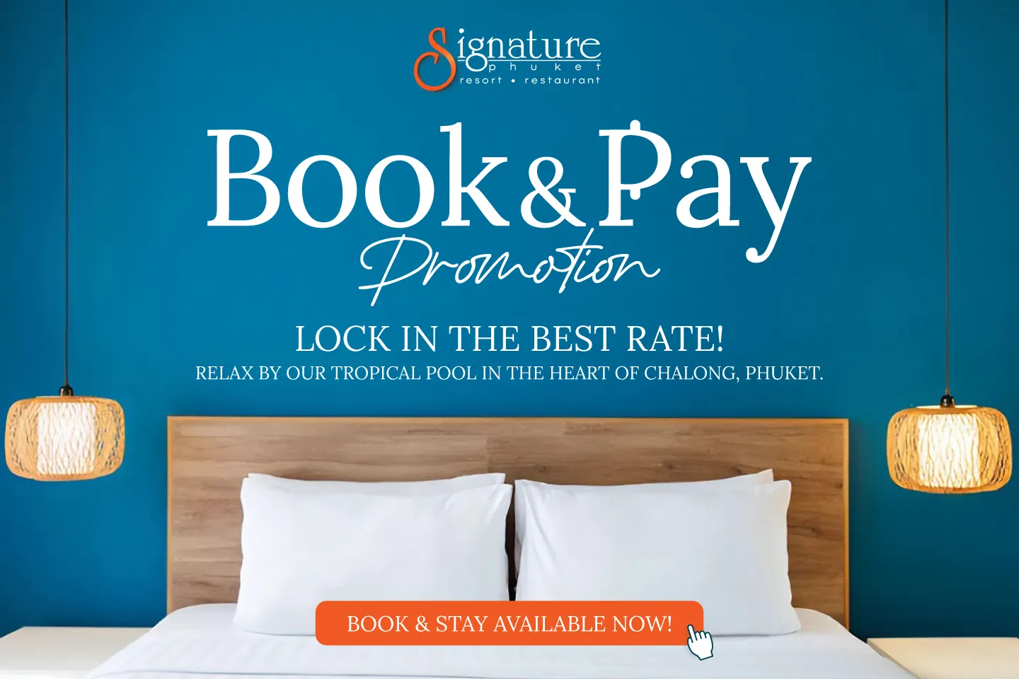 Signature-Phuket-Hotel_Book-&-Pay-Promotion