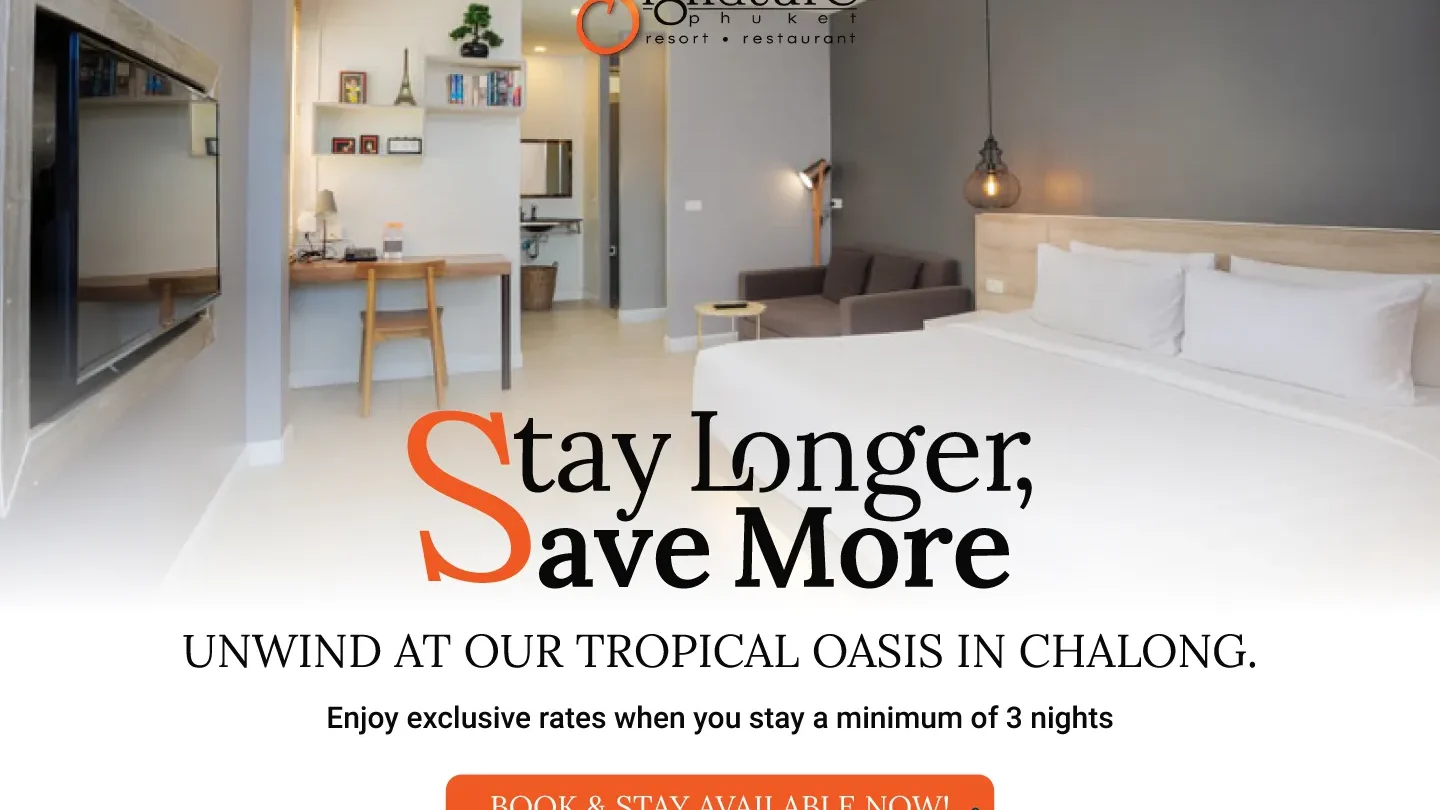 Signature-Phuket-Hotel_Stay-Longer