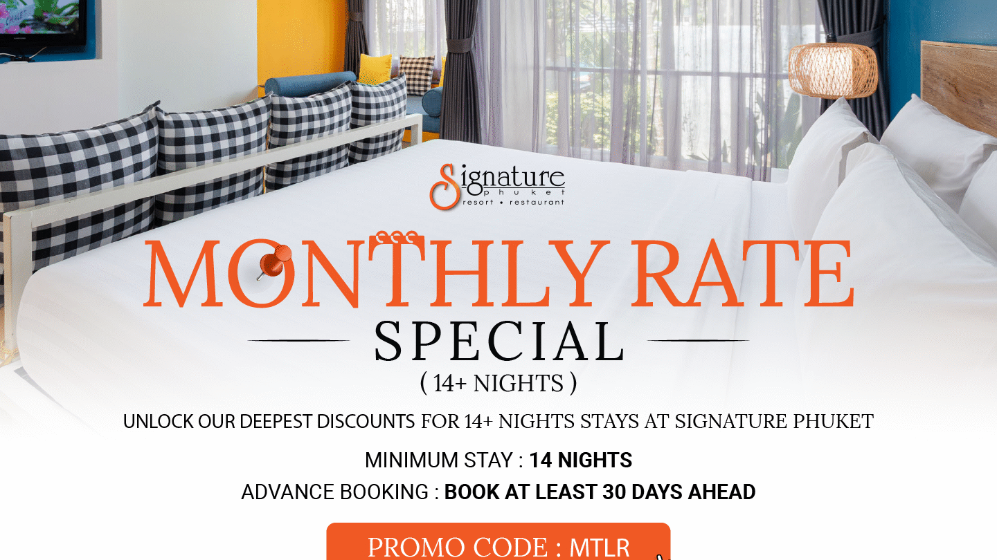 Revised Signature Phuket Hotel_Monthly Rate Special_1440-960 (1)